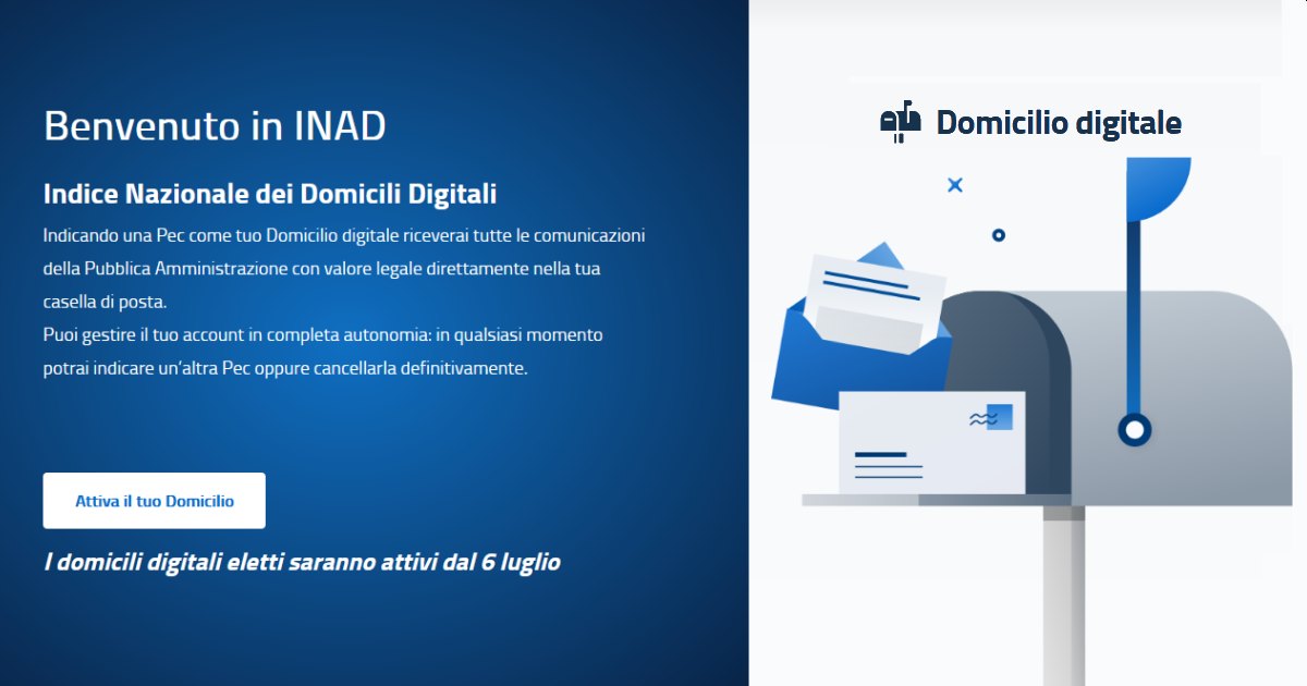 PEC obbligatoria per i privati? Dal 6 luglio entrerà in vigore l'INAD Indice Nazionale dei Domicili Digitali